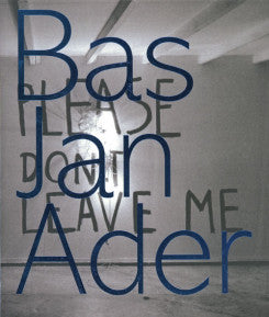 Front Jan Ader-Please Don't Leave Me