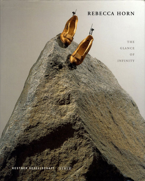 Front cover image-Rebecca Horn: The Glance of Infinity