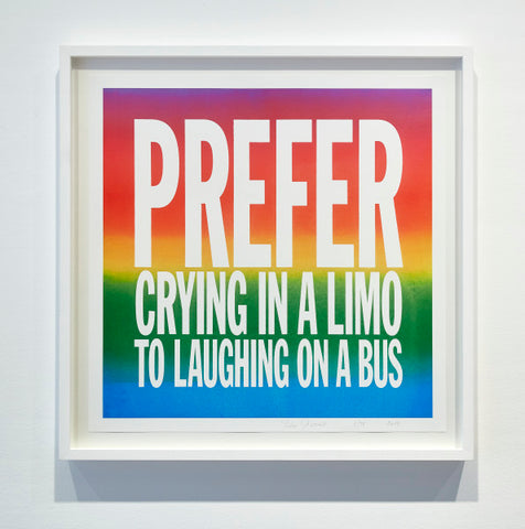 JOHN GIORNO: PREFER CRYING IN A LIMO TO LAUGHING ON A BUS [UNFRAMED]