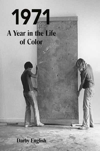 1971: A Year in the Life of Color