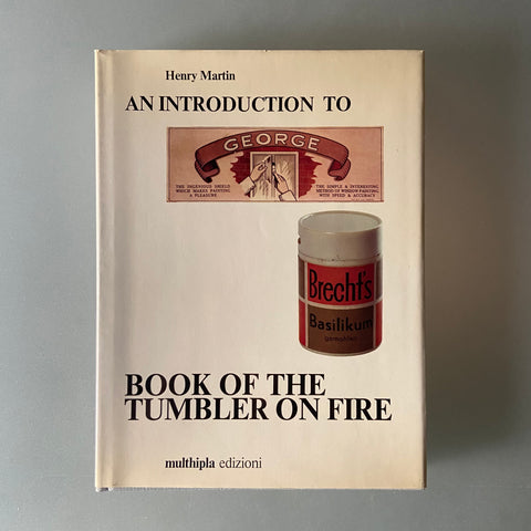 AN INTRODUCTION TO GEORGE BRECHT'S BOOK OF THE TUMBLR ON FIRE