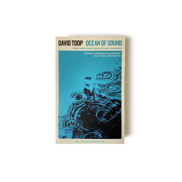 DAVID TOOP. OCEAN OF SOUND