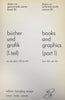 ROTH, DIETER. DIETER ROT: BOOKS ANDGRAPHIVS (PART 1)
