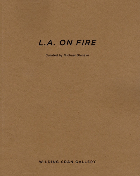 L.A. ON FIRE
