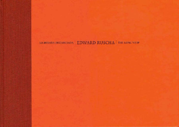 Cover of THE LONG VIEW/LA MIRADA DISTANCIADA by ED RUSCHA