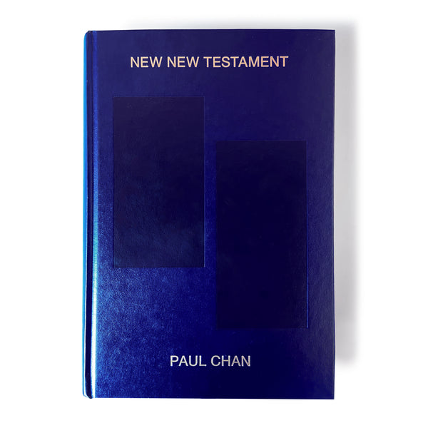 PAUL CHAN. NEW NEW TESTAMENT