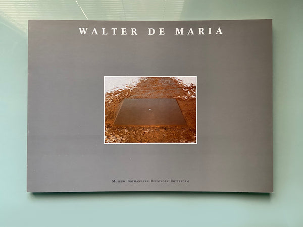 WALTER DE MARIA (ROTTERDAM)