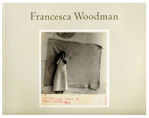 FRANCESCA WOODMAN. I'M TRYING MY HAND AT FASHION PHOTOGRAPHY