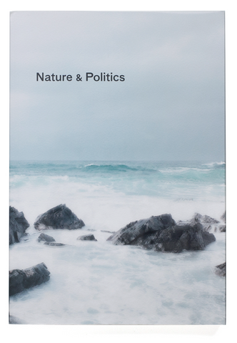 THOMAS STRUTH. NATURE & POLITICS