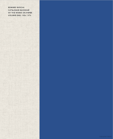 RUSCHA, ED. CATALOGUE RAISONNÉ OF THE WORKS ON PAPER VOLUME ONE: 1956-1976