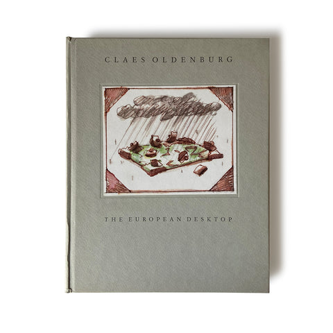 CLAES OLDENBURG. SKETCHES AND BLOTTINGS TOWARD THE EUROPEAN DESKTOP