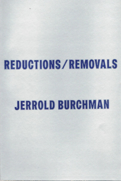 Jerrold Burchman-Reductions/Removals-Conceptual Photography