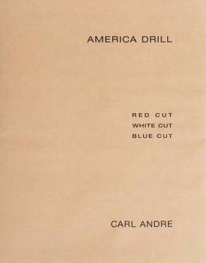 Cover image of America Drill by Carl Andre