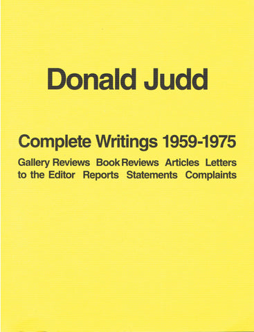 Cover photo of Donald Judd Complete Writings 1959-1975